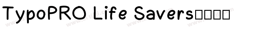TypoPRO Life Savers字体转换